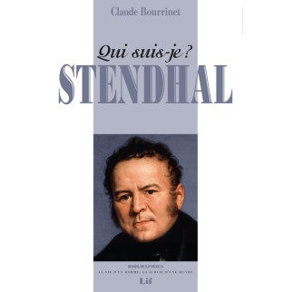 "Qui suis-je?" Stendhal