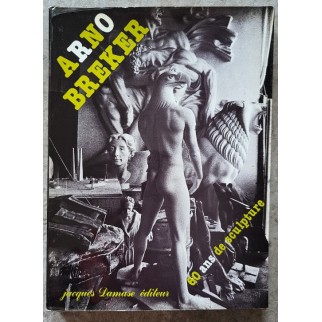 Arno Breker, 60 ans de...