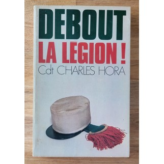 Debout la Légion!