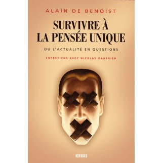 Survivre à la pensée unique