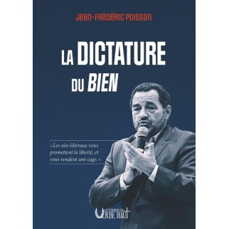 La dictature du bien
