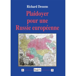 Plaidoyer pour une Russie...
