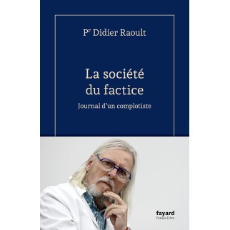 La société du factice:...