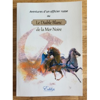 Aventures d'un officier...