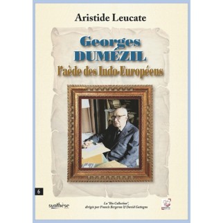 Georges Dumézil, l’aède des...