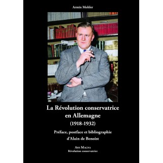 La Révolution conservatrice...