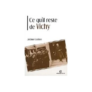 Ce qu'il reste de Vichy