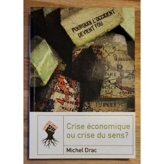 Crise économique ou crise...
