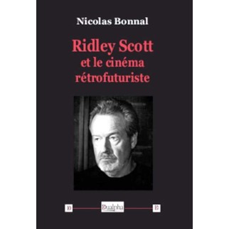 Ridley Scott et le cinéma...