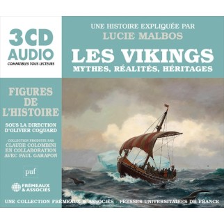 Les vikings - Mythes,...