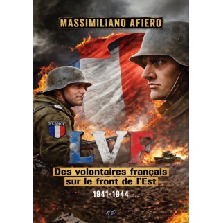 L.V.F. Des volontaires...