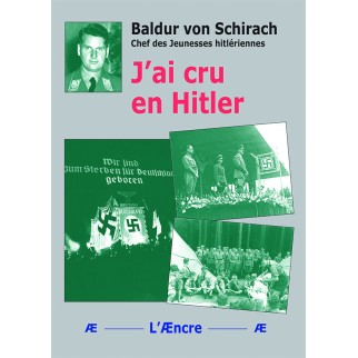 J’ai cru en Hitler