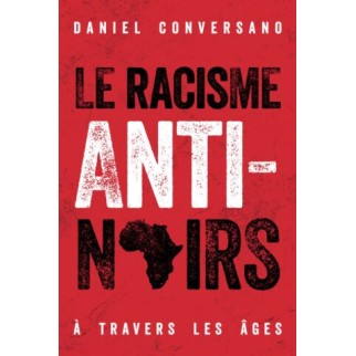 Le racisme anti-noirs à...