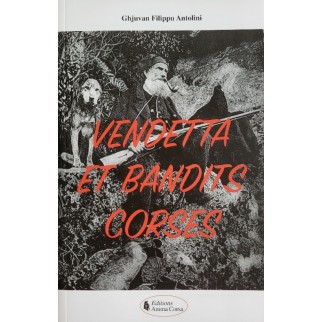 Vendetta et bandits corses
