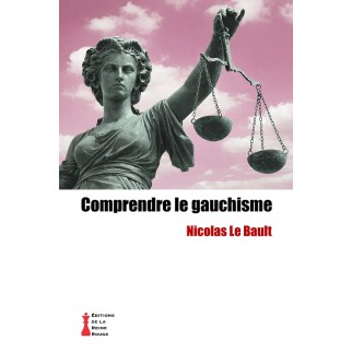Comprendre le gauchisme