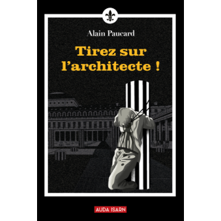 Tirez sur l'architecte !