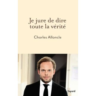 Je jure de dire toute la...