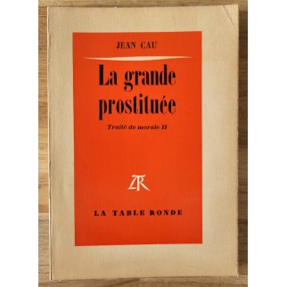 La grande prostituée...