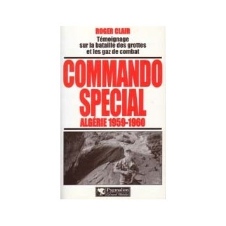 Commando spécial Algérie 1959-1960