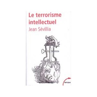 Le terrorisme intellectuel
