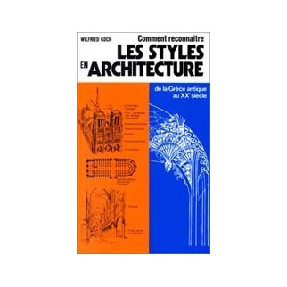 Comment reconnaître les styles en architecture