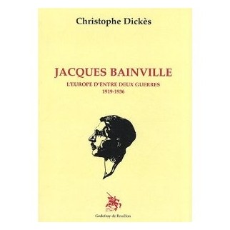 Jacques Bainville - L'Europe d'entre deux guerres 1919-1936