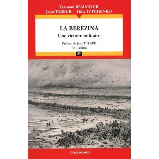 La Bérézina, une victoire militaire