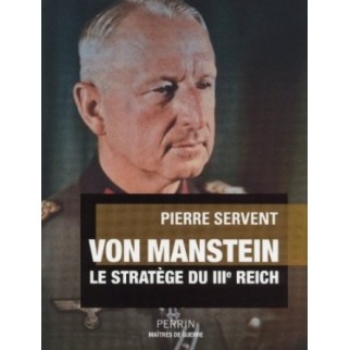 Van Manstein - Le stratège du IIIe Reich