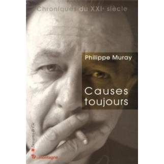 Causes toujours
