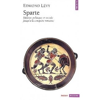 Sparte - Histoire politique et sociale jusqu'à la conquête romaine