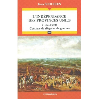L'indépendance des Provinces-Unies (1559-1659)