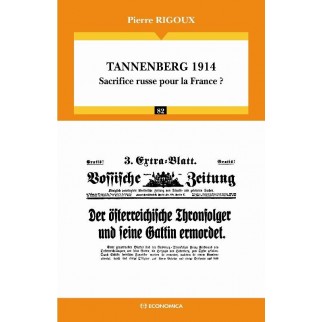 Tannenberg 1914 - Sacrifice russe pour la France