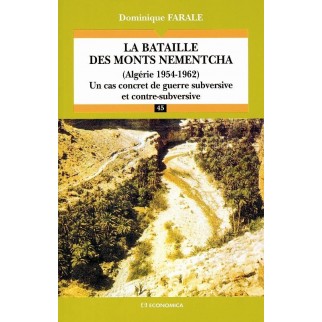 La bataille des monts Nementcha : Algérie 1954-1962 
