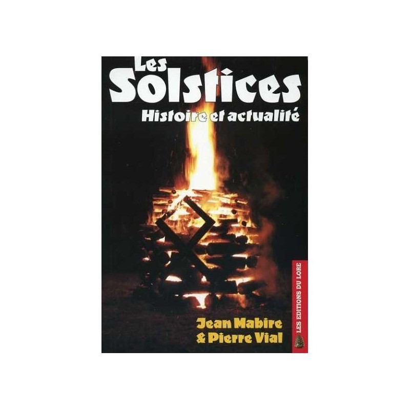 Les solstices - Histoire et actualité