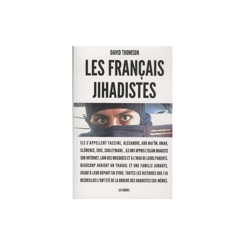 Les Français djihadistes
