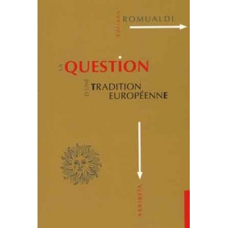 La question d'une tradition européenne