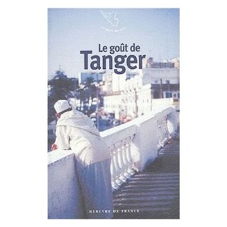 Le goût de Tanger