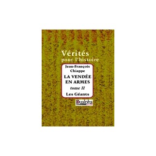 Les Géants (La Vendée en armes, tome 2)