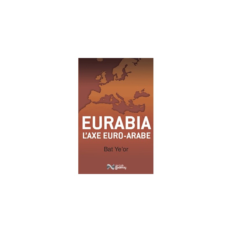 Eurabia - L'axe euro-arabe