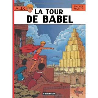 Alix, tome 16 : La Tour de Babel