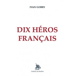 Dix héros français