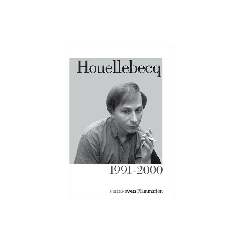 Houellebecq 1991 - 2000
