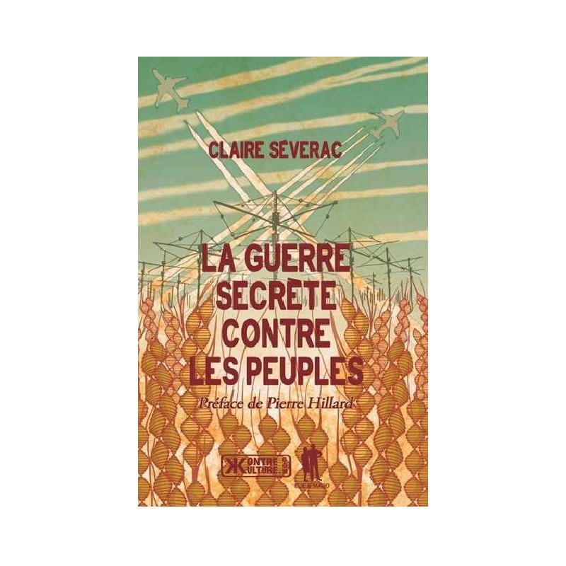 La Guerre Secr te Contre Les Peuples