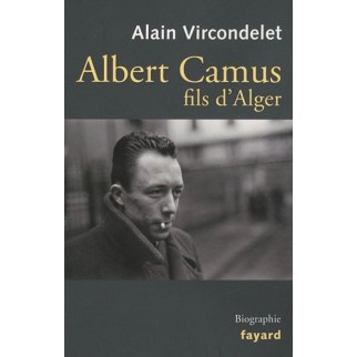 Albert Camus, fils d'Alger (Poche)