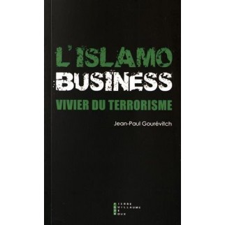 L'islamo-business, vivier du terrorisme