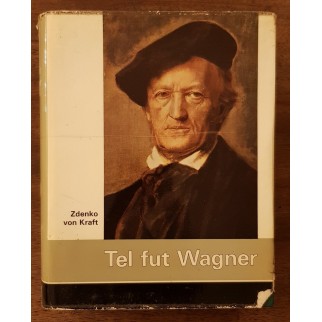 tel fut Wagner